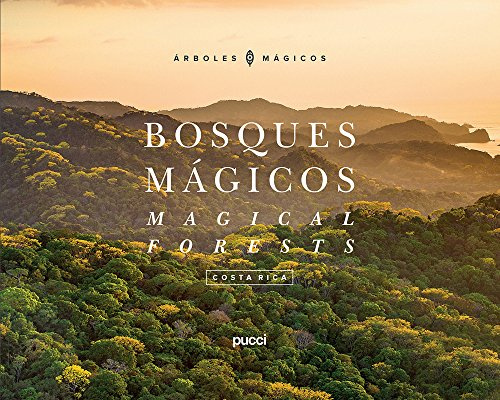Costa Rica (Bosques Magicos / Magical Forests, 1, Band 1)