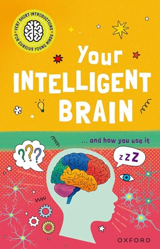 Very Short Introductions For Curious Minds Your Intelligent Mind