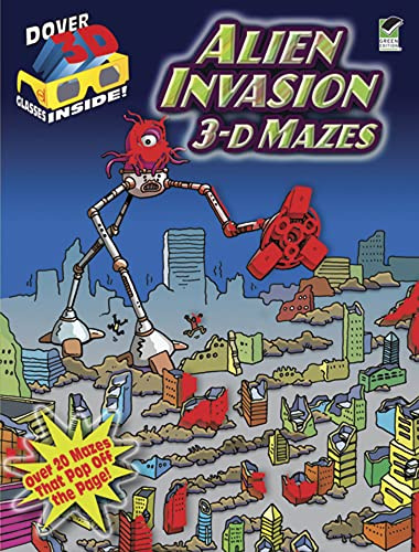 3-D Mazes--Alien Invasion (Dover 3-d Mazes)