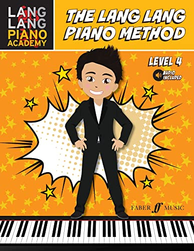 The Lang Lang Piano Method: Level 4 [Lang Lang Piano Academy]