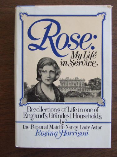 Rose: My Life In