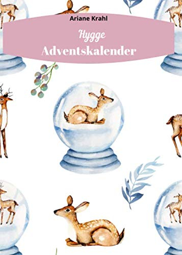 Hygge Adventskalender: dein Achtsamkeits - , Hygge Stressless Adventskalender für Frauen