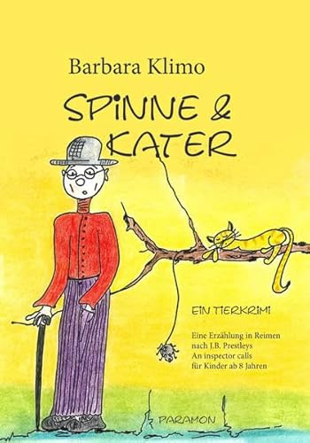 Spinne und Kater: Ein Tierkrimi