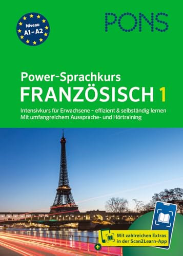 PONS Power-Sprachkurs Französisch 1: Intensivkurs für Erwachsene - effizient und selbständig lernen