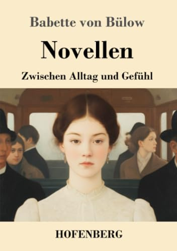 Novellen: Zwischen Alltag und Gefühl
