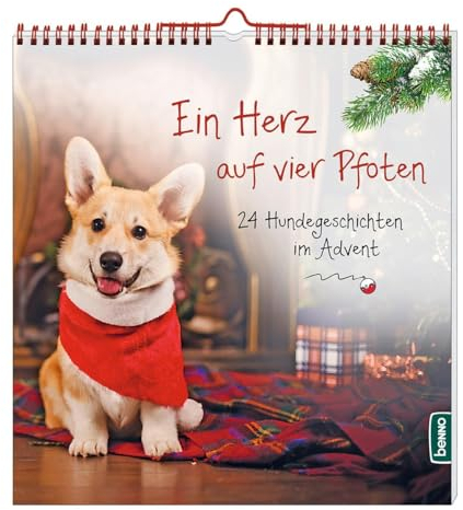 Ein Herz auf vier Pfoten: 24 Hundegeschichten im Advent