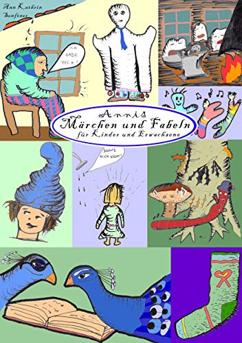Annis Märchen und Fabeln: für Kinder und Erwachsene Vorleseversion