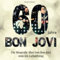 60 Jahre Bon Jovi: Die Biografie über Jon Bon Jovi zum 60. Geburtstag