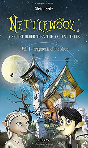 Nettlewooz Vol. 1:: Fragments of the Moon (Nettlewooz: Fragments of the Moon)