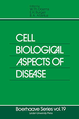 Cell Biological Aspects of Disease: The plasma membrane and lysosomes (Boerhaave Series for Postgraduate Medical Education)