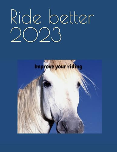 Ride better 2023: Improve your riding with sports psychology journal