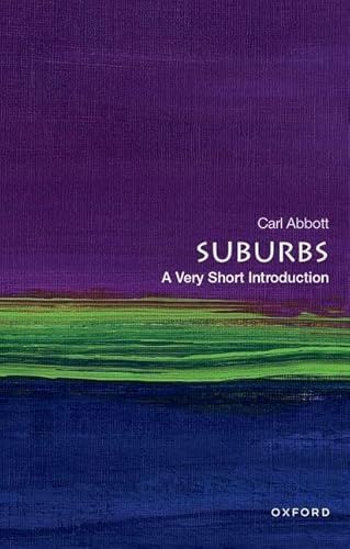 Suburbs: A Very Short Introduction