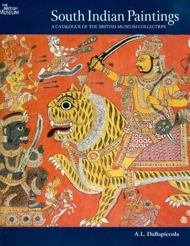South Indian Paintings: A Catalogue of the British Museum's Collections