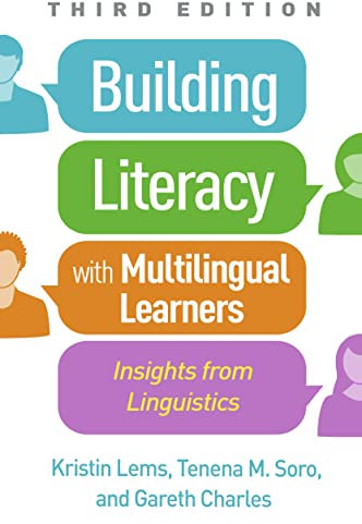 Building Literacy with Multilingual Learners, Third Edition: Insights from Linguistics