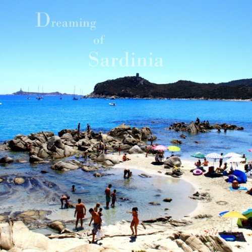 Notizbuch - Reisejournal - Reisetagebuch Dreaming of Sardinia: Tagebuch - Quadratisch - Sardinien - Italien