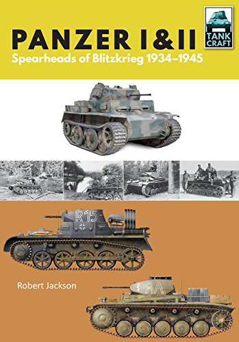 Panzer I and II: Blueprint for Blitzkrieg 1933-1941 (Tankcraft)