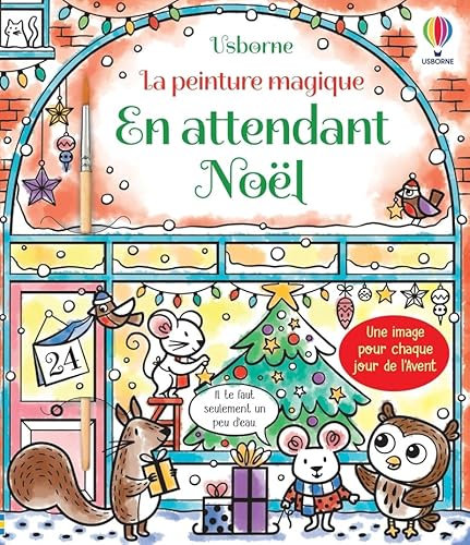 En attendant Noël - La peinture magique