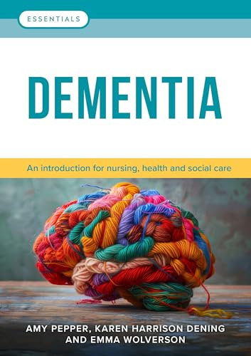 Lantern Publishing Ltd Dementia An introduction for nursing, health and social care (Essentials).