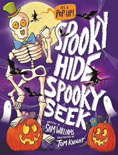 The Spooktacular Skeletons House Party Pop Up Book