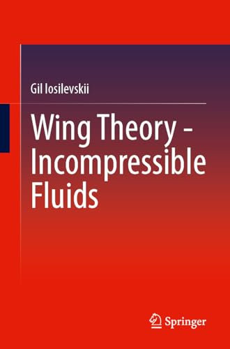 Wing Theory―Incompressible Fluids