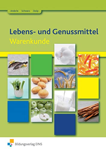Lebens- und Genussmittel: Warenkunde Schülerband