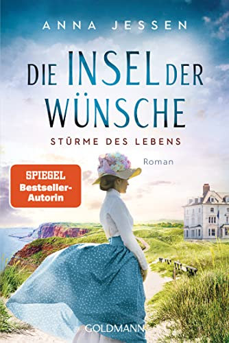 Die Insel der Wünsche - Stürme des Lebens: Roman (Die Helgoland-Saga, Band 1)