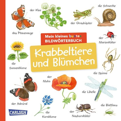 Mein kleines buntes Bildwörterbuch: Krabbeltiere und Blümchen: Sprachförderung, die Neugier weckt und Spaß macht – für Kinder ab 2