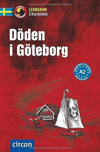 Döden i Göteborg: Schwedisch A2 (Compact Lernkrimi - Kurzkrimis)