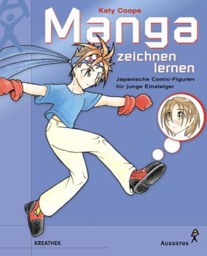 Manga zeichnen lernen: Japanische Comic-Figuren für junge Einsteiger