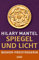 Spiegel und Licht: Roman (Tudor-Trilogie, Band 3)