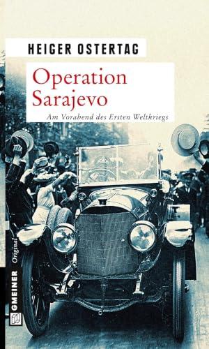 Operation Sarajevo: Kriminalroman (Hauptmann von Wedel)