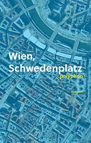 Wien, Schwedenplatz: polyphon