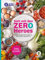 WW - Satt mit den Zero Heroes: Einfach und gesünder kochen mit den 0 Punkte Lebensmitteln - Rezepte mit wenig SmartPoints