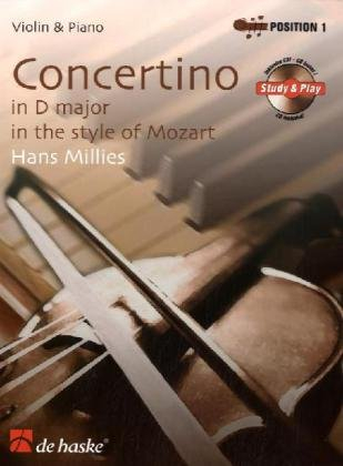 Concertino in D-Dur im Stil von Mozart. Concertino in D major in the style of Mozart, Violine u. Klavier, m. Audio-CD: CD zum Üben und Mitspielen ... und Demo). Schwierigkeitsgrad: mittelschwer