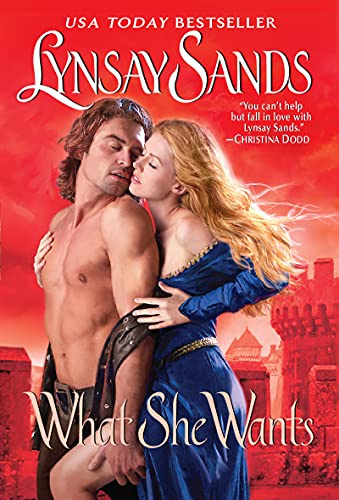 What She Wants: A Witty Marriage of Convenience Medieval Romance Where a Knight Must Win Back His Insulted Bride