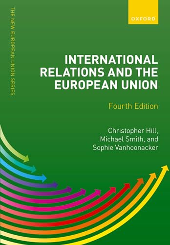 International Relations and the European Union (New European Union Series)