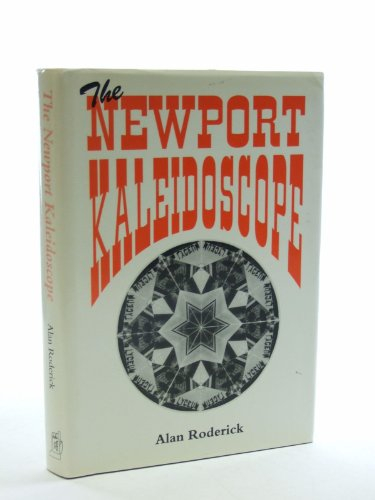 The Newport kaleidoscope