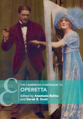 The Cambridge Companion to Operetta (Cambridge Companions to Music)