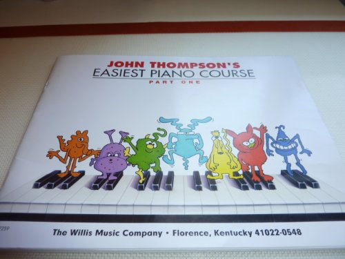 John Thompson's Easiest Piano Course - Part 1 - Book/Audio (John Thompson's Easiest Piano Course, 1)