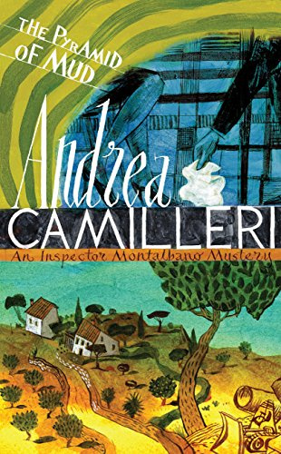 The Pyramid of Mud: 22 (Inspector Montalbano mysteries, 22)