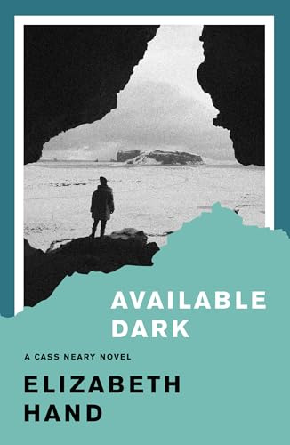 Available Dark (Cass Neary)