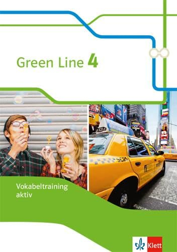 Green Line 4: Vokabeltraining aktiv, Arbeitsheft Klasse 8 (Green Line. Bundesausgabe ab 2014)