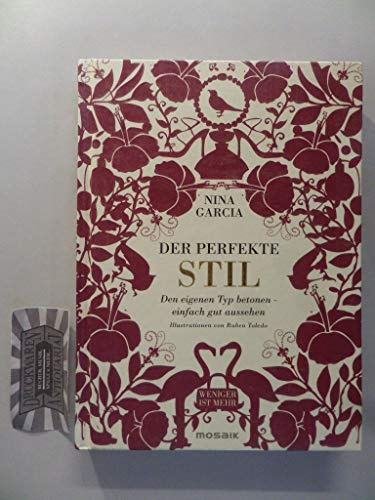 Der perfekte Stil: Den eigenen Typ betonen - einfach gut aussehen. Illustrationen von Ruben Toledo