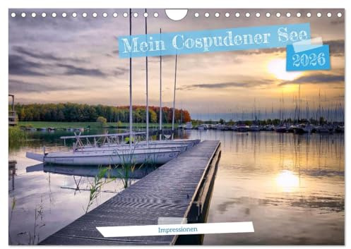 Mein Cospudener See (Wandkalender 2026 DIN A4 quer), CALVENDO Monatskalender: Ein Ort zum Verweilen. (CALVENDO Orte)