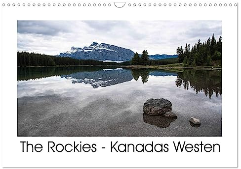 The Rockies - Der Westen Kanadas (Wandkalender 2026 DIN A3 quer), CALVENDO Monatskalender: Atemberaubende Fotografien über die Natur in den Rocky Mountains. (CALVENDO Natur)