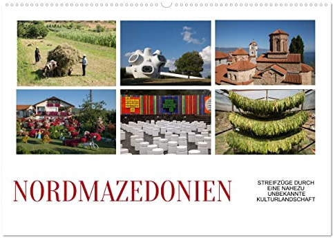 Nordmazedonien - Streifzüge durch eine nahezu unbekannte Kulturlandschaft (Wandkalender 2026 DIN A2 quer), CALVENDO Monatskalender: Der kleine, ... neun verschiedenen Ethnien. (CALVENDO Orte)