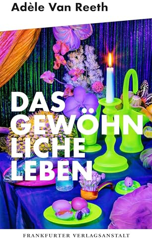 Das gewöhnliche Leben