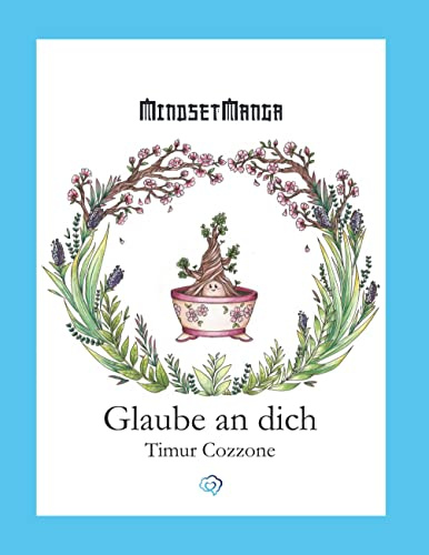 Glaube an dich (Mindset-Manga)