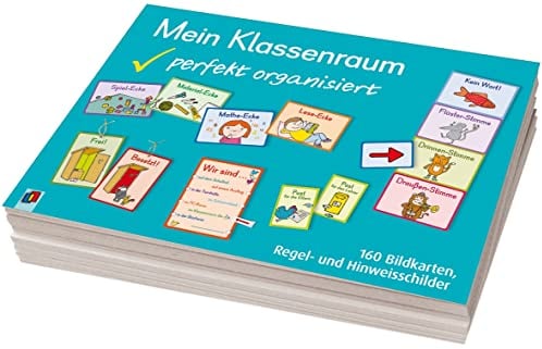 Mein Klassenraum - perfekt organisiert: 160 Bildkarten, Regel- und Hinweisschilder
