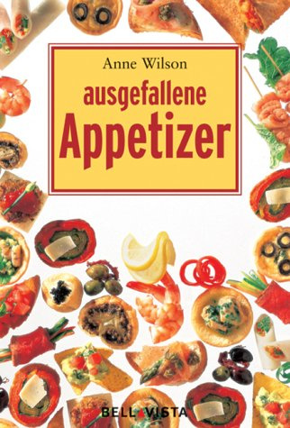 Ausgefallene Appetizer. Mini-Kochbücher